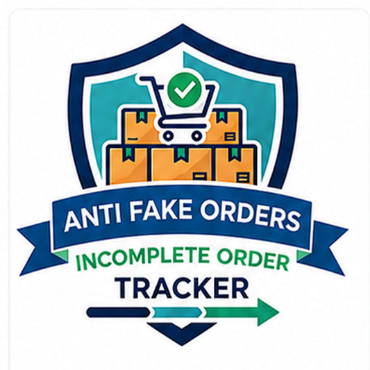 Anti Fake & Incomplete Order Tracking